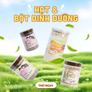 Hạt & bột dinh dưỡng